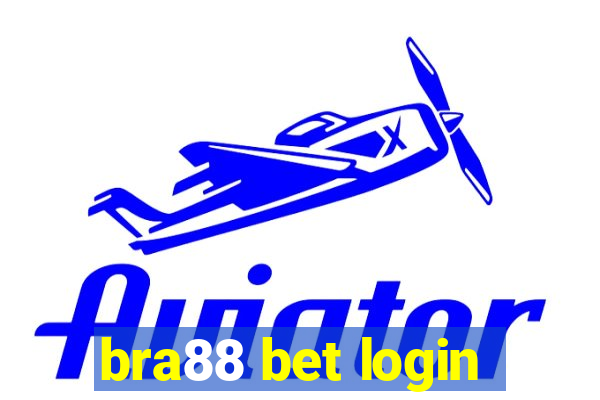 bra88 bet login