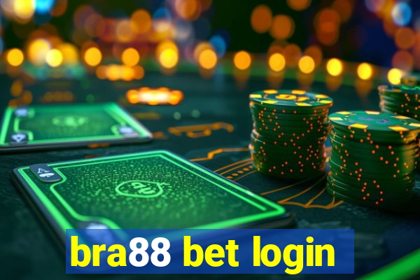 bra88 bet login