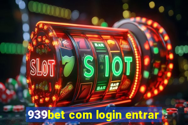 939bet com login entrar