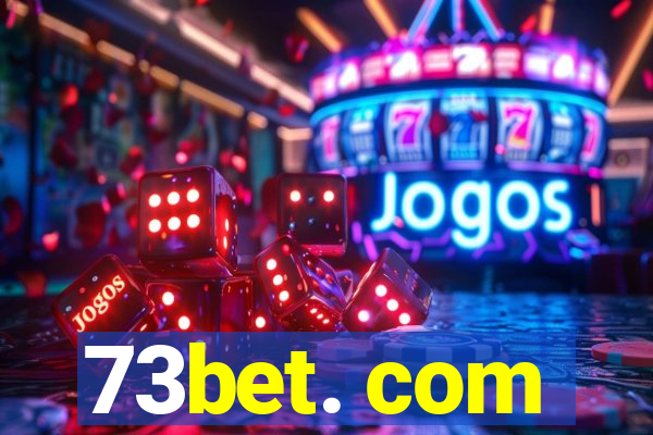 73bet. com