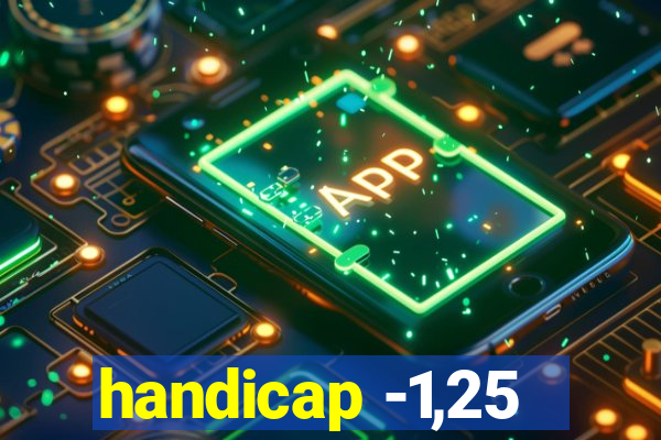 handicap -1,25