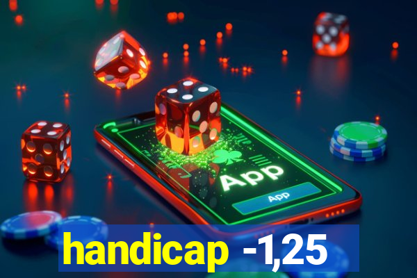 handicap -1,25