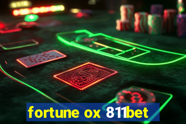 fortune ox 811bet