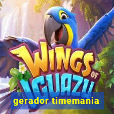 gerador timemania