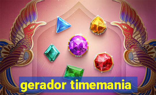 gerador timemania