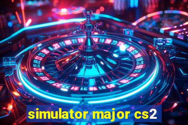 simulator major cs2