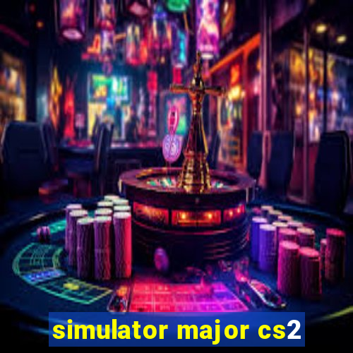 simulator major cs2