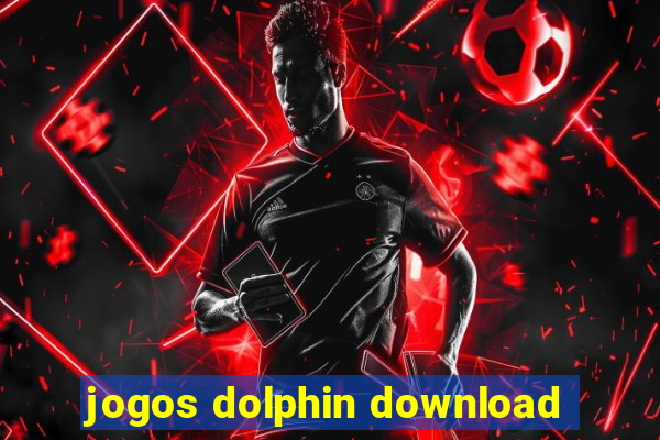 jogos dolphin download