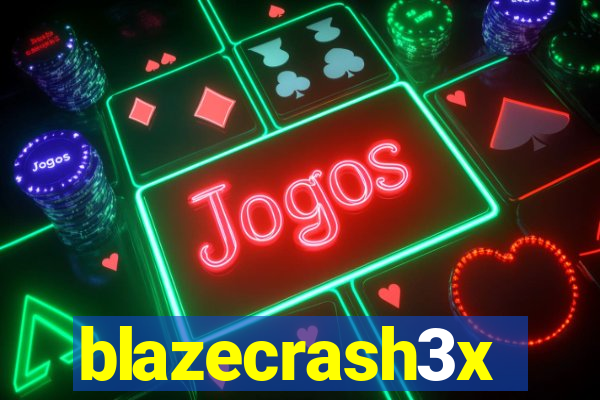 blazecrash3x