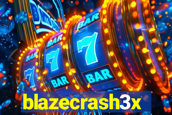 blazecrash3x