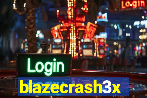 blazecrash3x