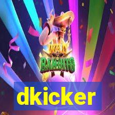 dkicker