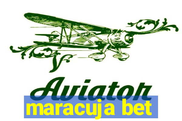 maracuja bet