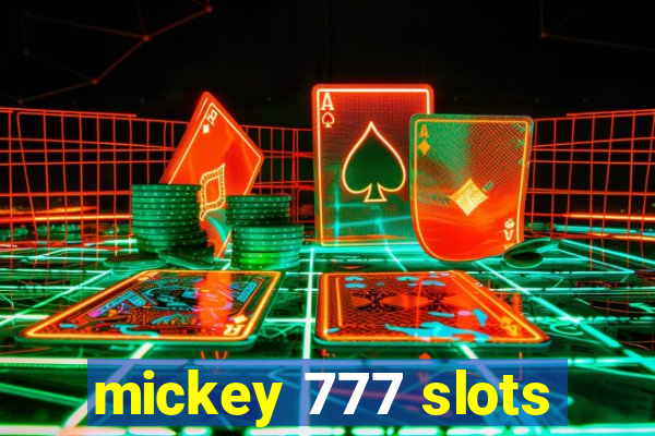 mickey 777 slots