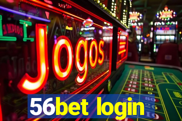 56bet login