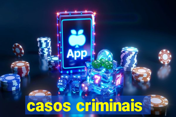 casos criminais