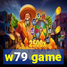 w79 game