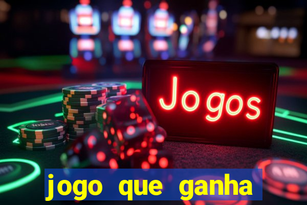 jogo que ganha dinheiro de verdade sem deposito