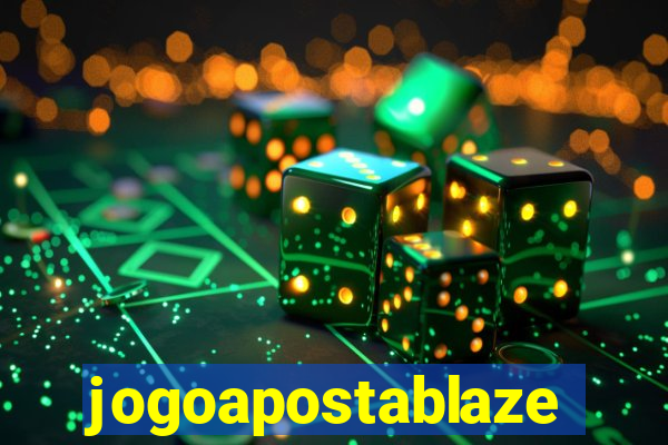 jogoapostablaze