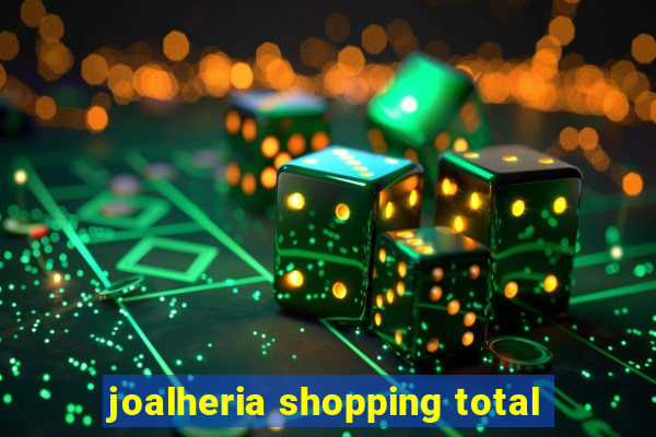 joalheria shopping total