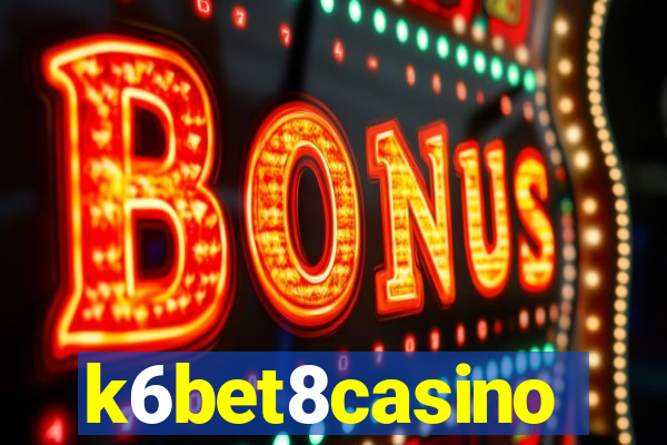 k6bet8casino