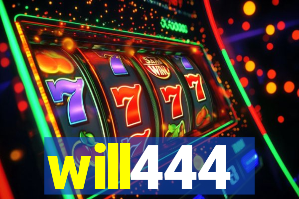 will444