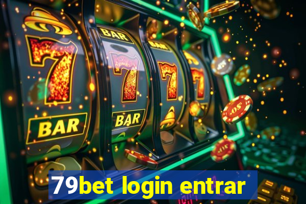 79bet login entrar