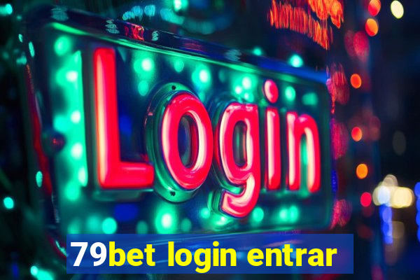 79bet login entrar