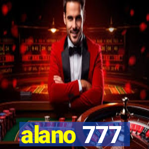 alano 777