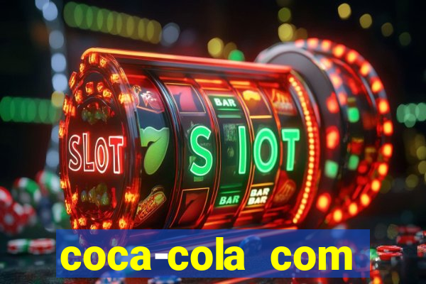 coca-cola com melancia faz mal