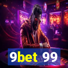 9bet 99