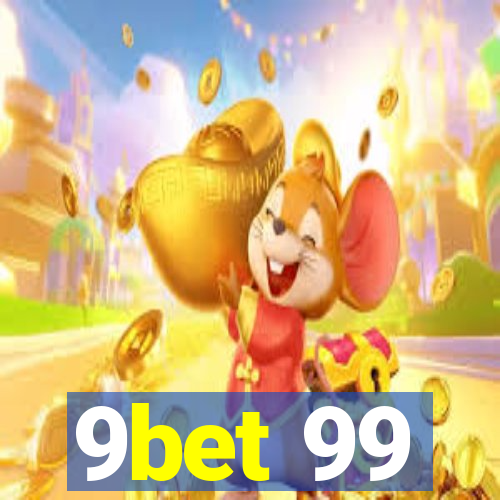 9bet 99