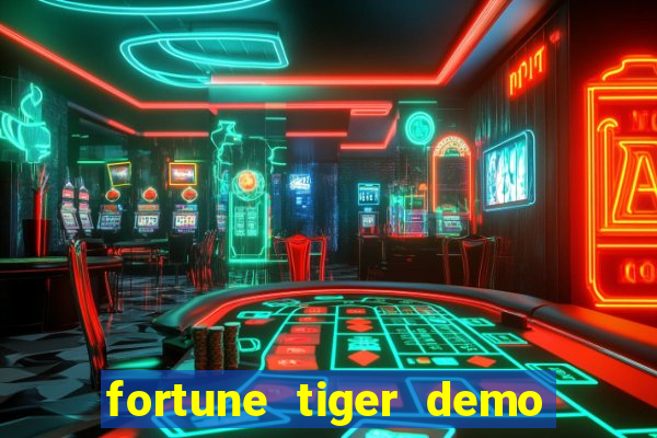 fortune tiger demo bet 500