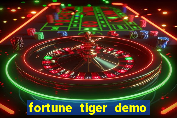 fortune tiger demo bet 500