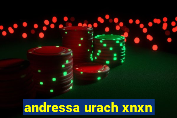 andressa urach xnxn