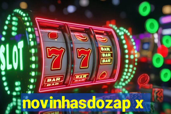 novinhasdozap x