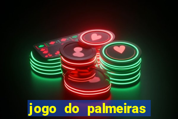 jogo do palmeiras ao vivo gratis