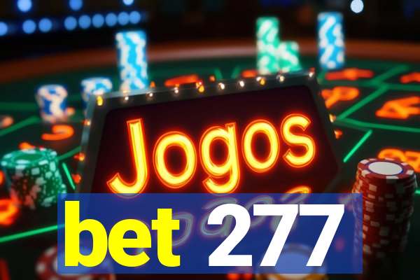 bet 277