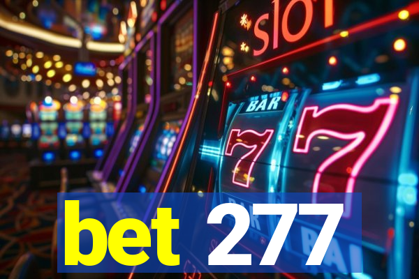 bet 277