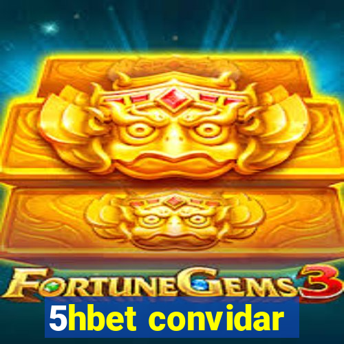 5hbet convidar