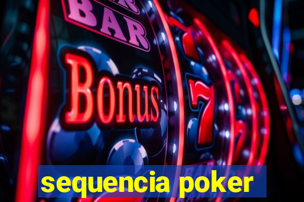 sequencia poker