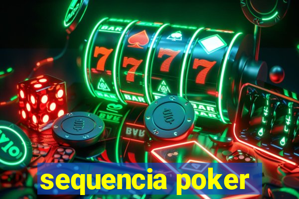 sequencia poker