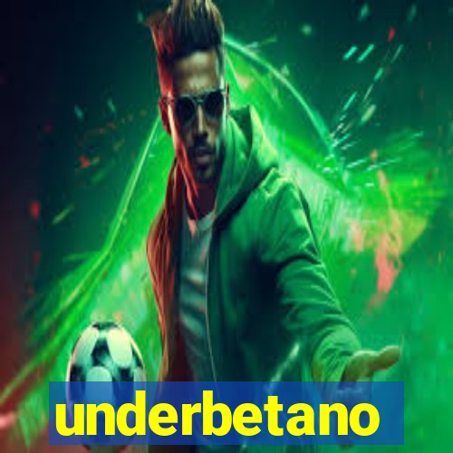 underbetano