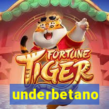 underbetano