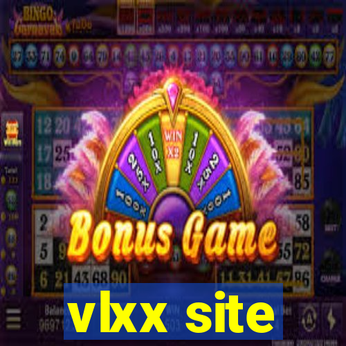 vlxx site