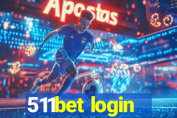 511bet login