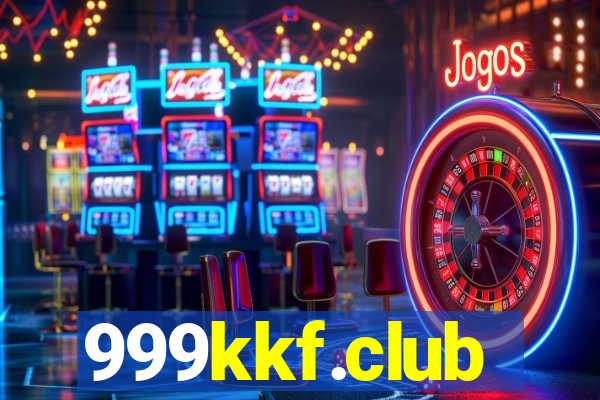 999kkf.club