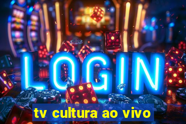 tv cultura ao vivo