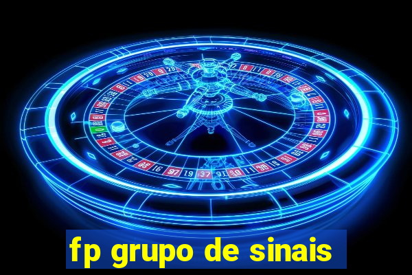 fp grupo de sinais