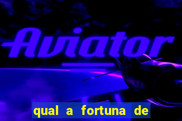 qual a fortuna de beto barbosa